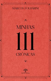 Minhas 111 Crônicas