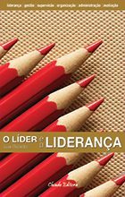 O Líder e a Liderança