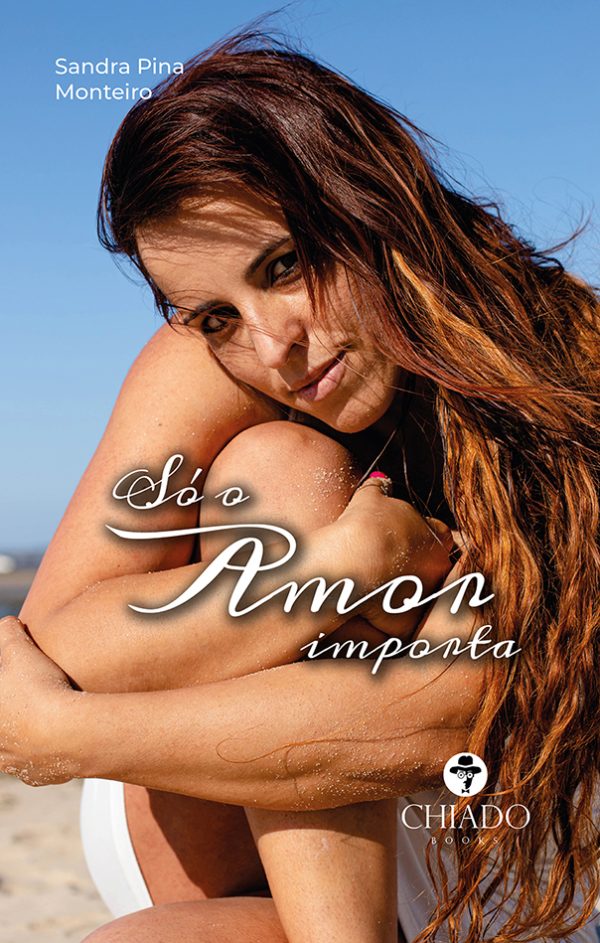 Só o Amor importa