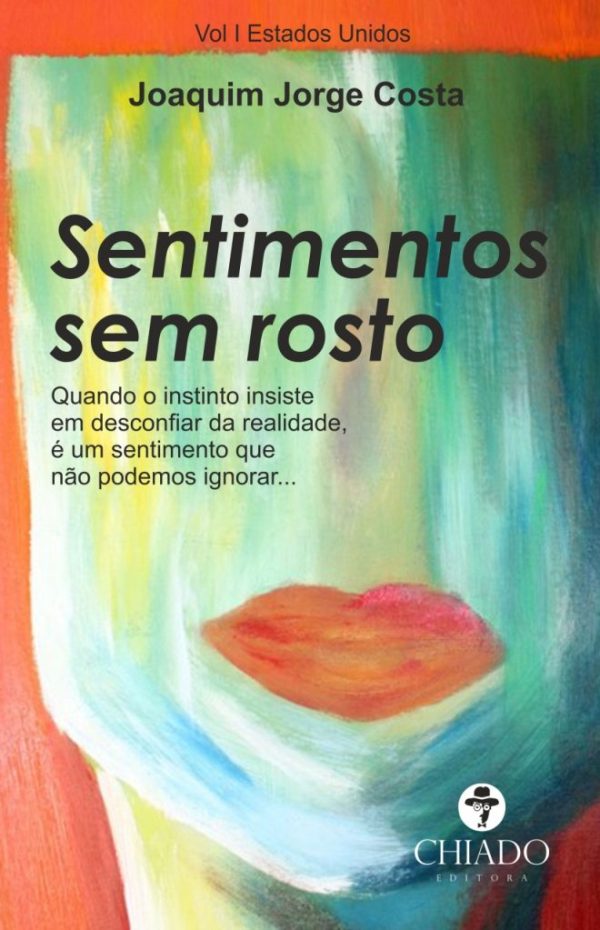 Sentimentos sem Rosto