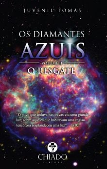 Os Diamantes Azuis - Volume II - O Resgate