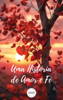 Uma História de Amor e Fé