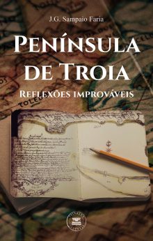Península de Troia - Reflexões improváveis
