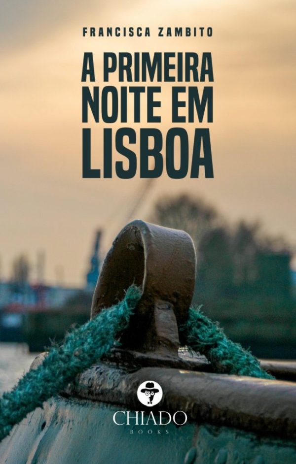 A primeira noite em Lisboa