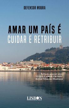 AMAR UM PAÍS É Cuidar e Retribuir