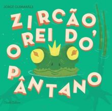 Zircão, o Rei do Pântano
