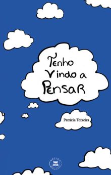 Tenho Vindo a Pensar
