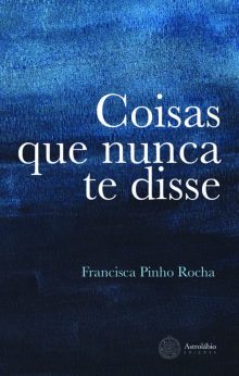 Coisas que nunca te disse
