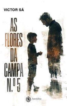 As Flores da Campa n.º 5