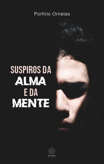 Suspiros da alma e da mente