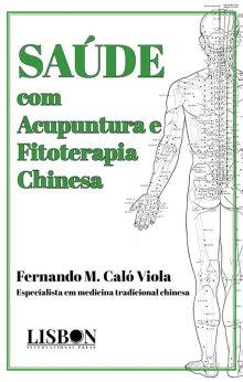 SAÚDE com Acupuntura e Fitoterapia Chinesa