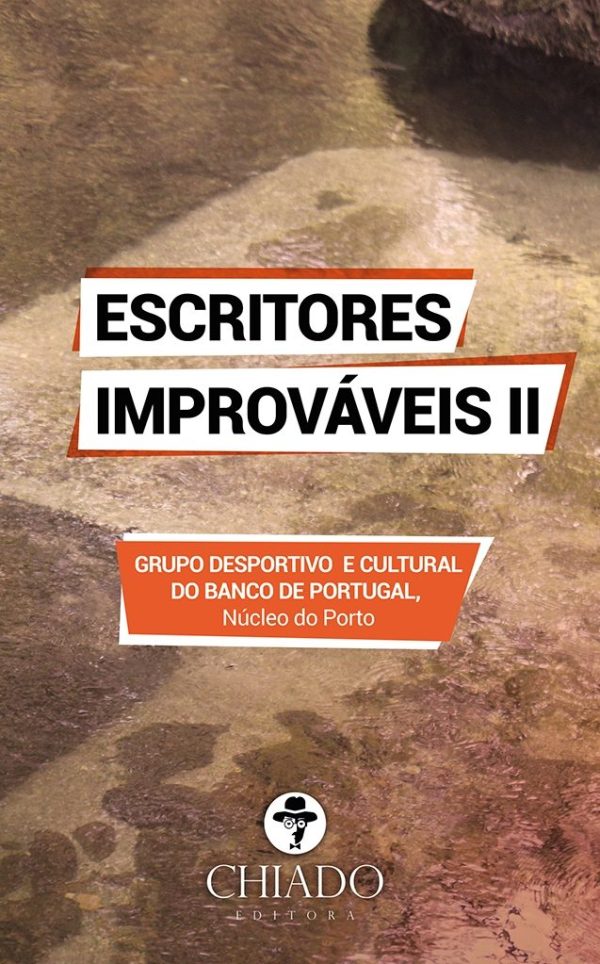 Escritores improváveis II