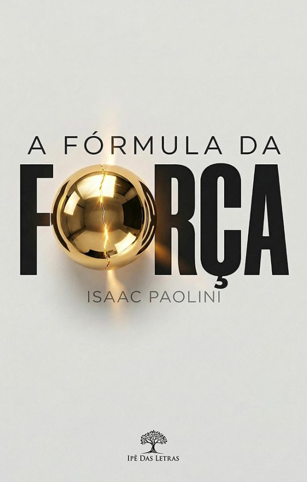 A fórmula da força