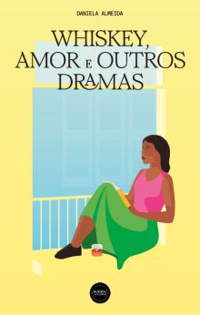 Whiskey, amor e outros dramas