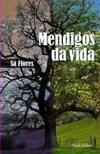 Mendigos da Vida
