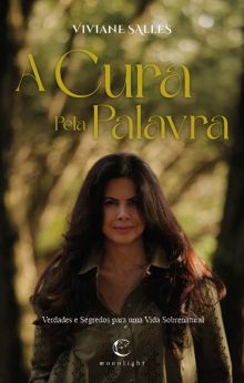 A Cura Pela Palavra