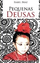 Pequenas Deusas