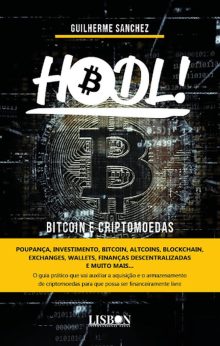 HODL! Bitcoin e Criptomoedas