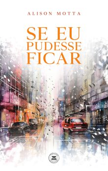 Se eu pudesse ficar