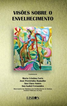 Visões sobre o envelhecimento