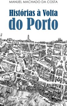 Histórias à Volta do Porto
