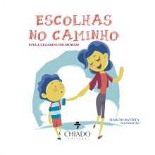 Escolhas no Caminho