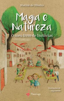 Magia e Natureza - O meu livro de histórias
