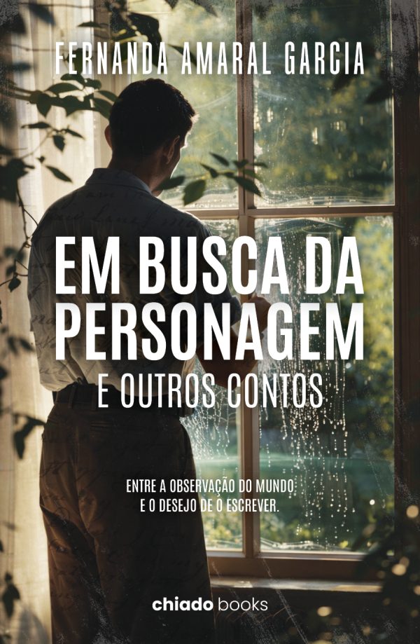 Em busca da personagem e outros contos