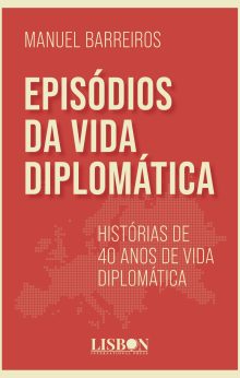 Episódios da Vida Diplomática