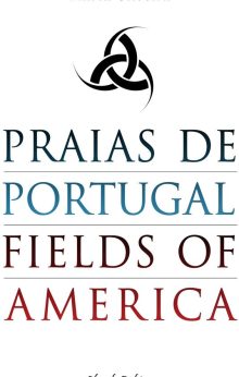 Praias de Portugal - Fields of América