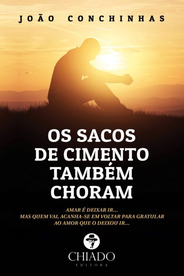 Os Sacos de Cimento Também Choram