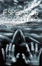 Espelhos no Destino