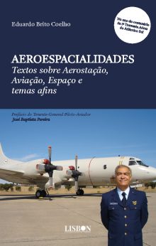 AEROESPACIALIDADES - Textos sobre Aerostação, Aviação, Espaço e temas afins