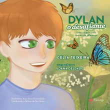 Dylan: o desafiante - Uma viagem pelo mundo da diferença