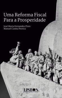 Uma Reforma Fiscal para a Prosperidade