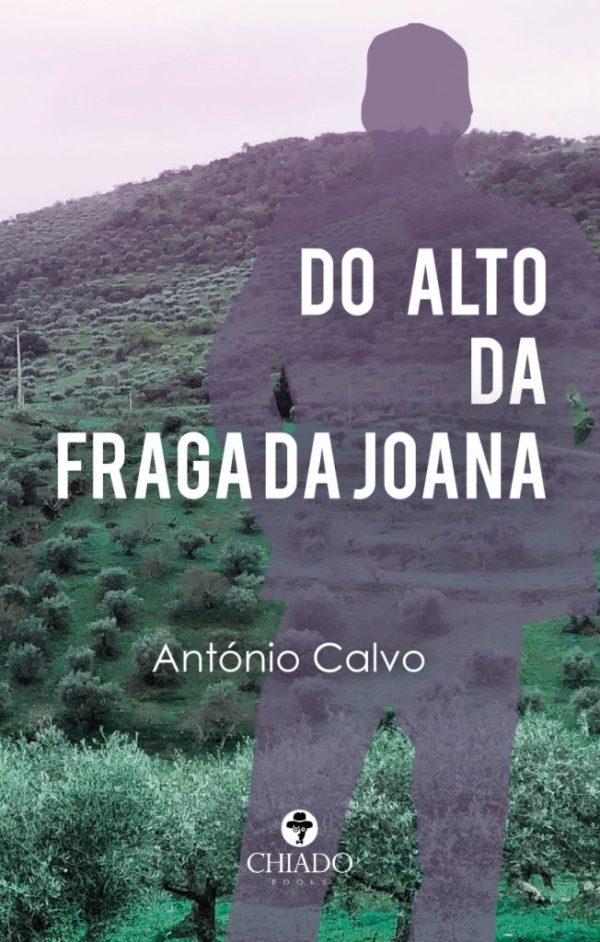 Do Alto da Fraga da Joana