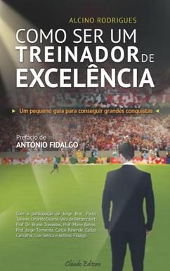 Como Ser um Treinador de Excelência