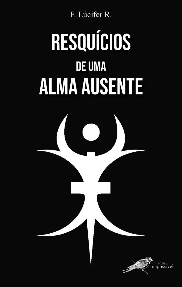 Resquícios de uma alma ausente