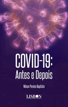 COVID-19: Antes e Depois