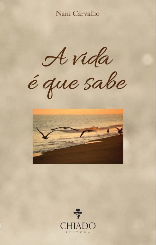 A Vida é que Sabe