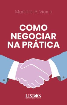 Como Negociar na Prática