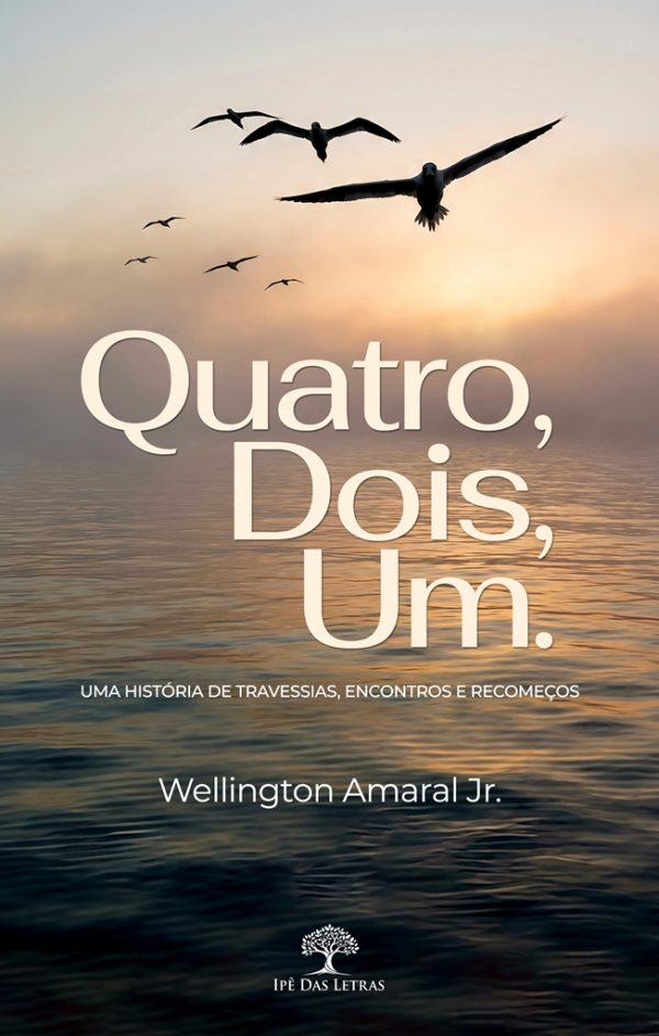 Quatro, Dois, Um.