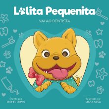 Lolita Pequenita vai ao dentista