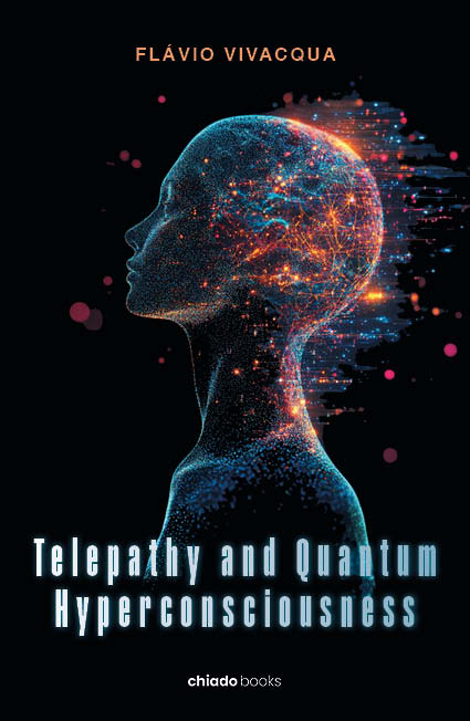Telepathy and Quantum Hyperconsciousness