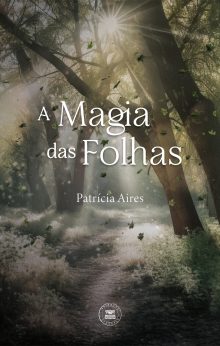 A magia das folhas