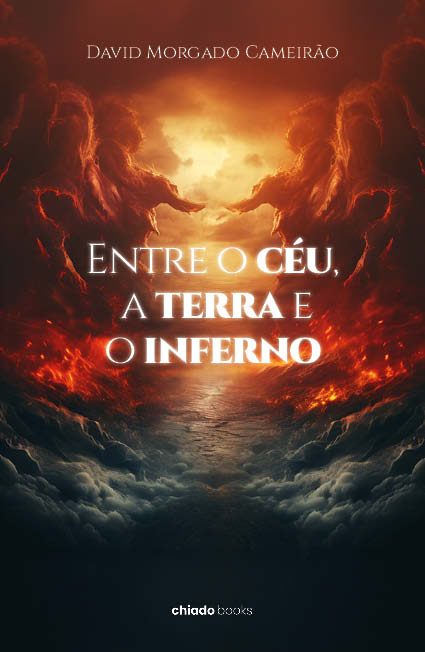Entre o céu, a terra e o inferno