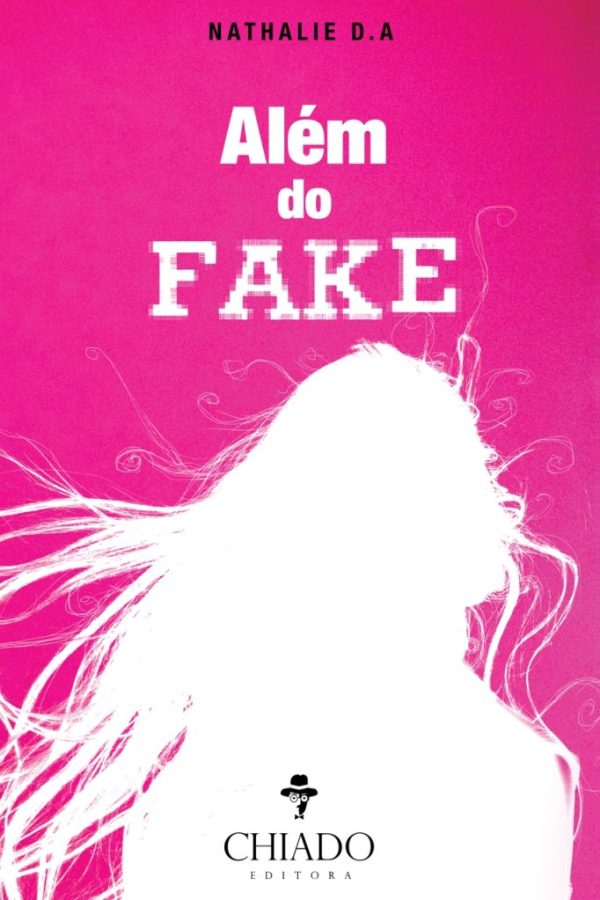 Além do Fake