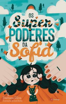 Os Super poderes da Sofia