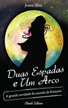 Duas Espadas e Um Arco