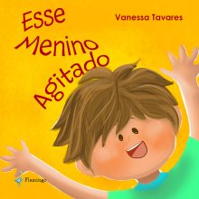 Esse menino agitado
